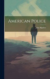 American Police - John Bigelow - 9781020879920