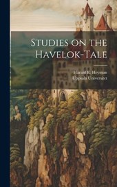 Studies on the Havelok-Tale