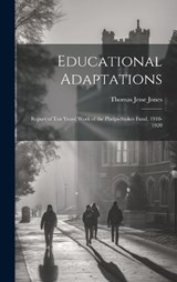 Educational Adaptations - Thomas Jesse Jones - 9781020929663