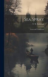 Sea Spray - T W Rolleston - 9781020937996