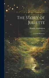 The Story of Juliette
