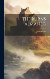 The Burns Almanec - John D Ross - 9781021082350