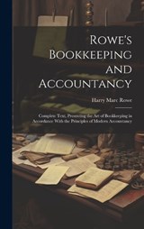 Rowe's Bookkeeping and Accountancy - Harry Marc Rowe - 9781021088536