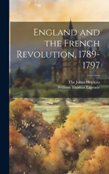 England and the French Revolution, 1789-1797 - William Thomas Laprade - 9781021092960
