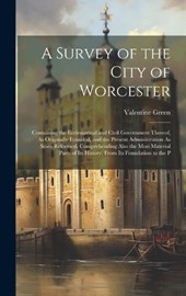 A Survey of the City of Worcester
