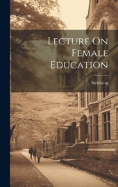 Lecture On Female Education