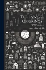 The law of Offerings - Andrew John Jukes - 9781021177018