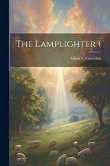The Lamplighter ( - Maria S 1827-1866 Cummins - 9781021181640