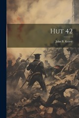 Hut 42 - John B Keane - 9781021187772