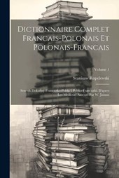 Dictionnaire Complet Francais-polonais Et Polonais-francais