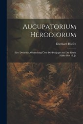 Aucupatorium Herodiorum