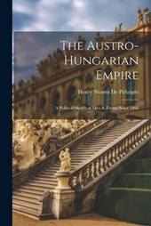 The Austro-Hungarian Empire