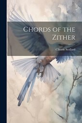 Chords of the Zither