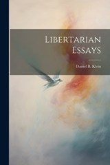 Libertarian Essays - Daniel B Klein - 9781021232823