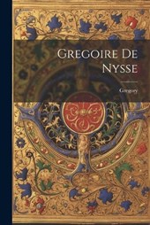 Gregoire De Nysse