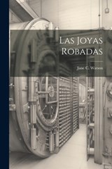 Las Joyas Robadas - Jane C Watson - 9781021243522