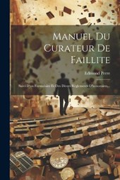 Manuel Du Curateur De Faillite