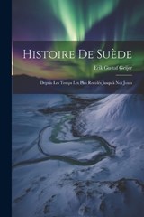 Histoire De Suède - Erik Gustaf Geijer - 9781021272416