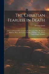 The Christian Fearless in Death - Lewis Thomas - 9781021315670