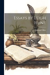 Essays by Leigh Hunt