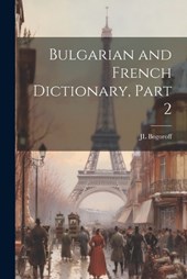 Bulgarian and French Dictionary, Part 2