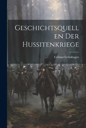 Geschichtsquellen Der Hussitenkriege