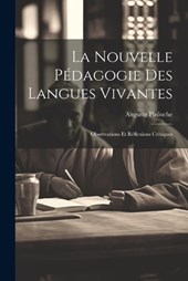 La nouvelle pédagogie des langues vivantes; observations et réflexions critiques