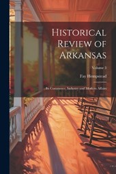 Historical Review of Arkansas