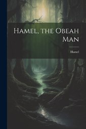 Hamel, the Obeah Man