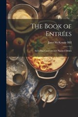 The Book of Entrées - Janet McKenzie Hill - 9781021669933