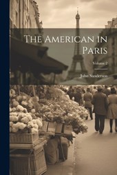 The American in Paris; Volume 2
