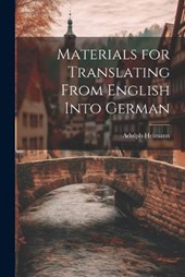 Materials for Translating From English Into German