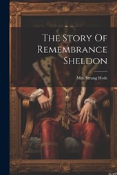 The Story Of Remembrance Sheldon