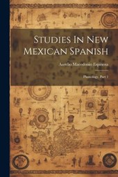 Studies In New Mexican Spanish