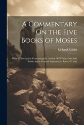 A Commentary On the Five Books of Moses