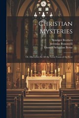 Christian Mysteries - Jeremias Bonomelli ; Thomas Sebastian Byrne - 9781021907431
