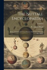 The Nuttall Encyclopaedia - James Wood - 9781021955432