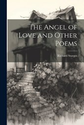 The Angel of Love and Other Poems