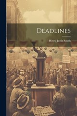 Deadlines - Henry Justin Smith - 9781021980151