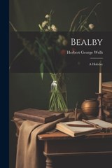 Bealby - Herbert George Wells - 9781021997357