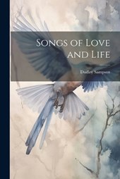 Songs of Love and Life