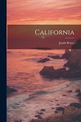 California - Josiah Royce - 9781022029309
