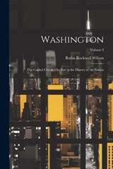 Washington - Rufus Rockwell Wilson - 9781022083660