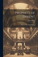 Prophets of Dissent - Otto Heller - 9781022121553