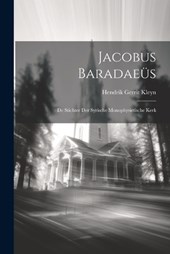 Jacobus Baradaeüs
