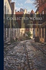 Collected Works - Friedrich Max Müller - 9781022160569