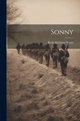 Sonny - Ruth McEnery Stuart - 9781022174740