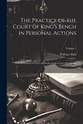 The Practice of the Court of King's Bench in Personal Actions