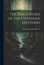 The Disclosures of the Universal Mysteries