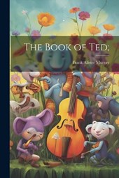 The Book of Ted;